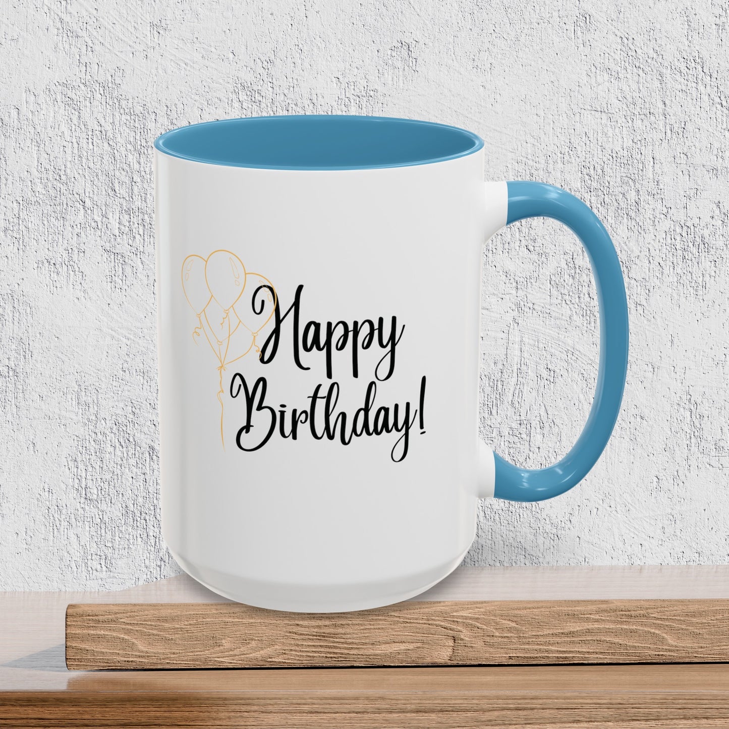 Happy Birthday - Accent Ceramic Coffee Mug