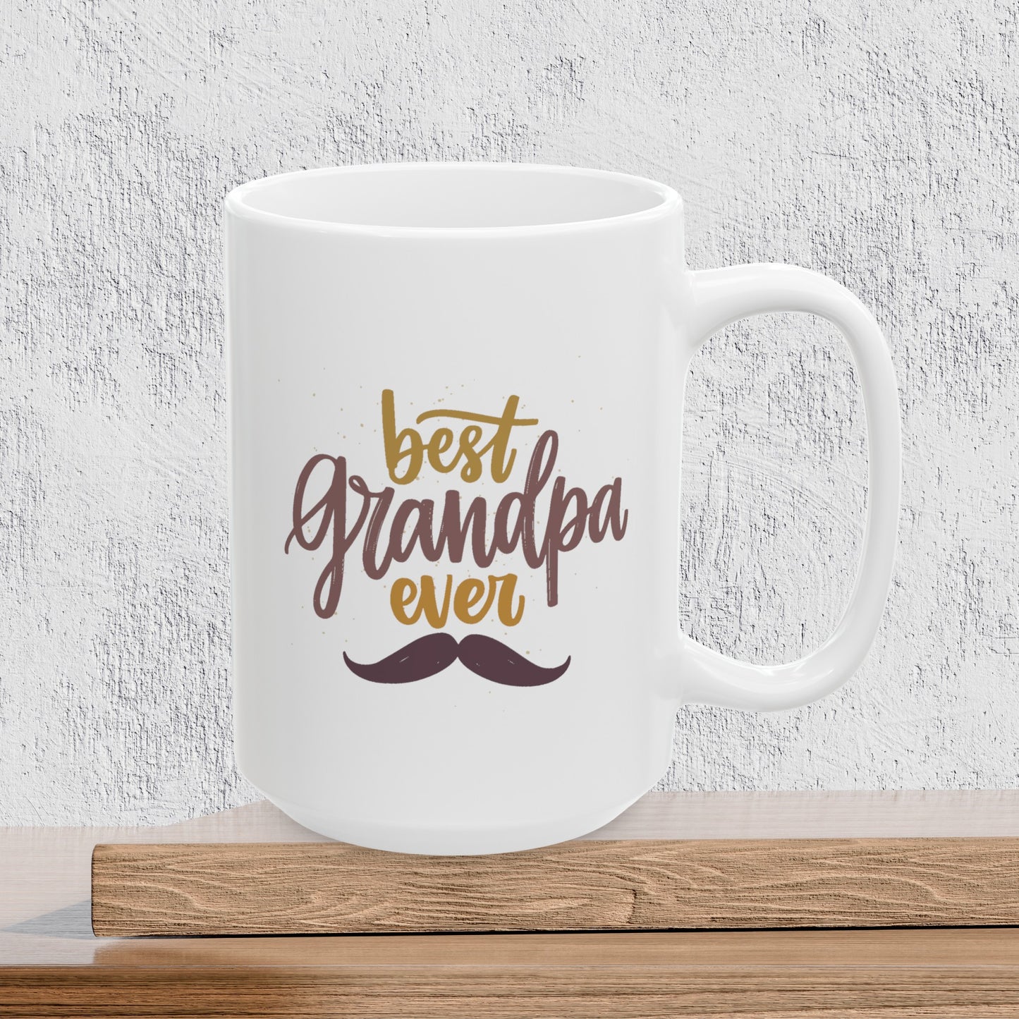 Best Grandpa Ever - Ceramic Coffee Mug