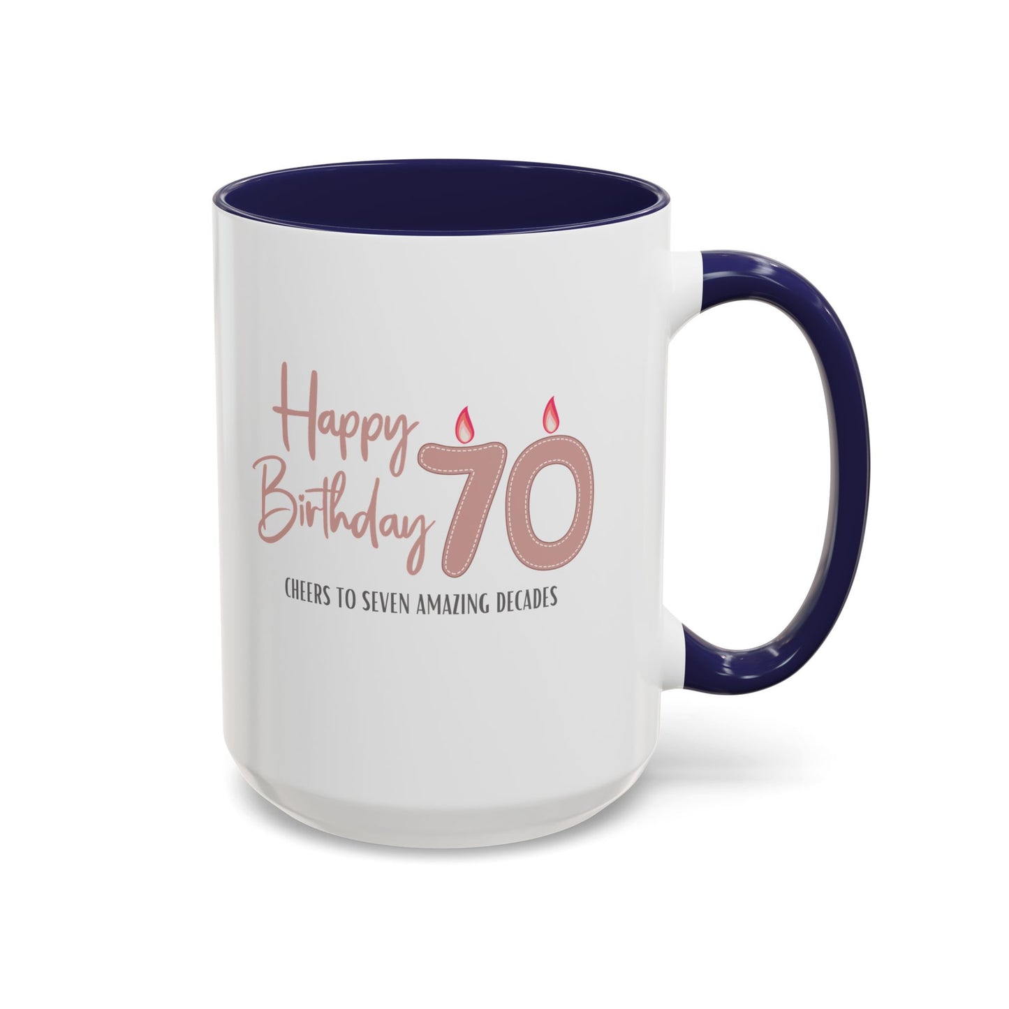 Happy 70th Birthday - Accent Ceramic Coffee Mug
