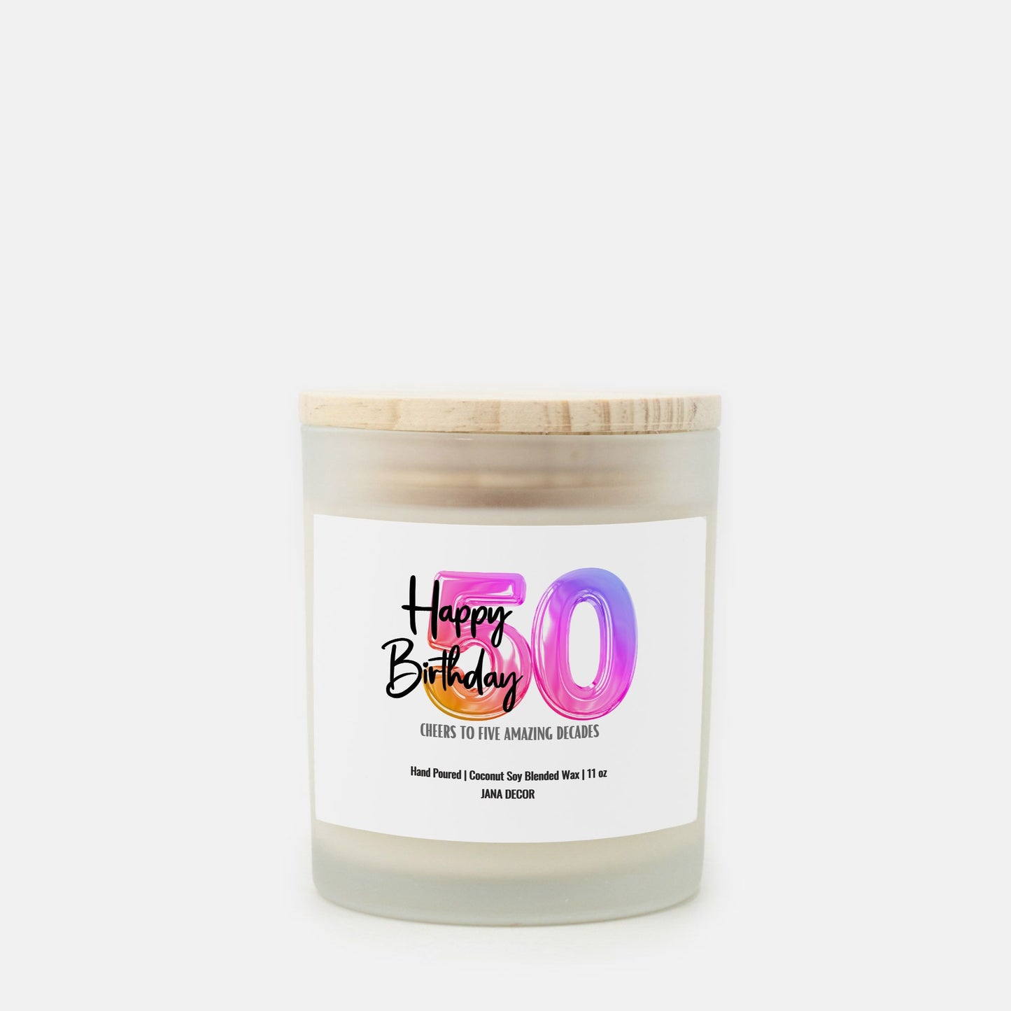 Happy 50th Birthday Candle - Frosted Glass (Hand Poured 11 oz)