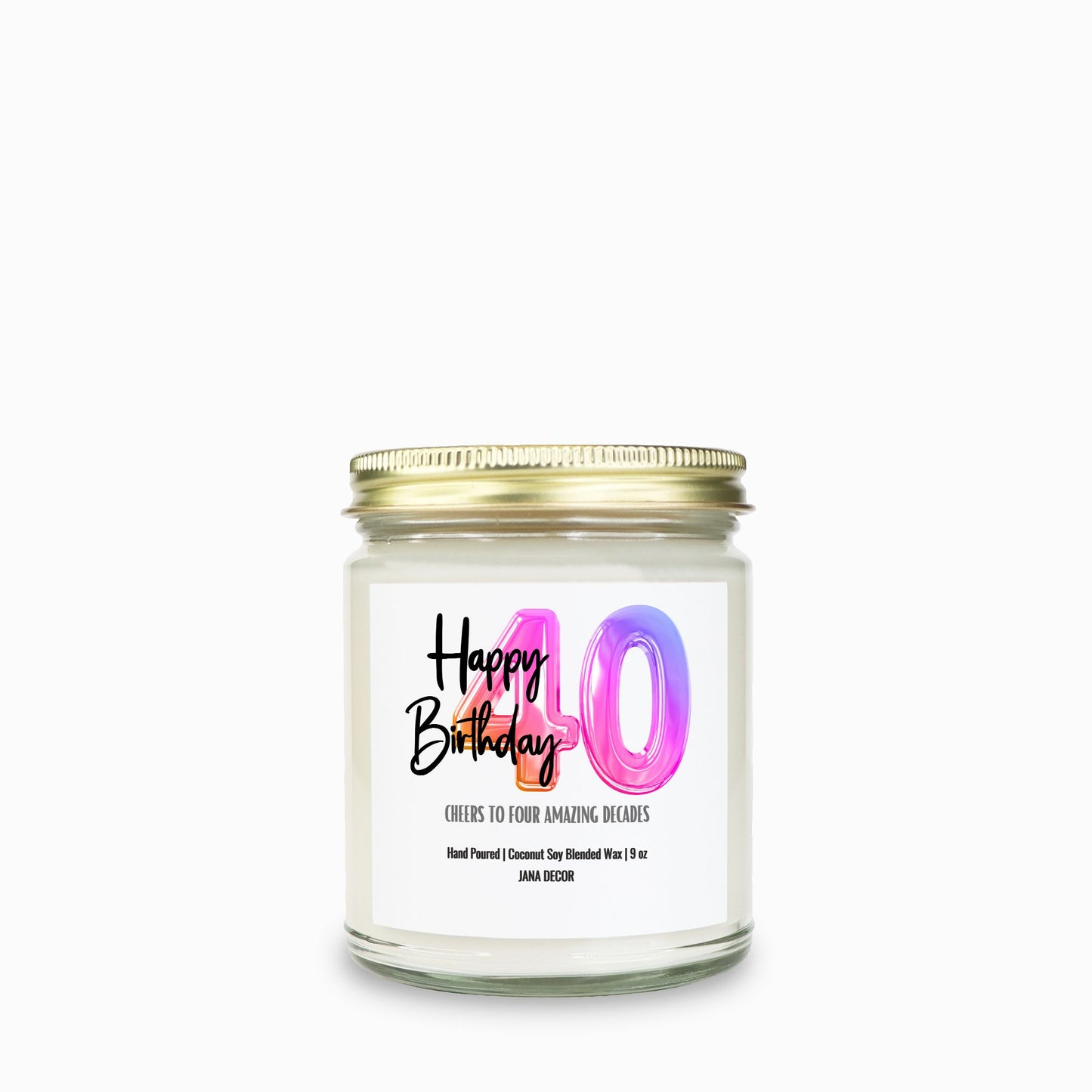 Happy 40th Birthday Candle - Clear Jar 9oz