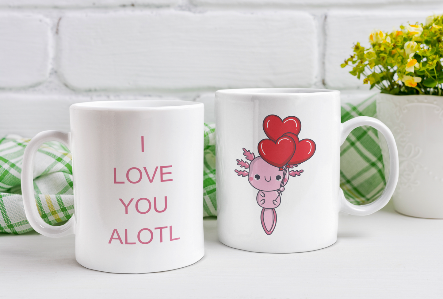 I Love You Alotl Ceramic Coffee Mug