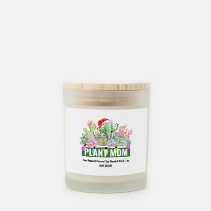 Plant Mom - Frosted Glass Christmas Candle (Hand Poured 11 oz)