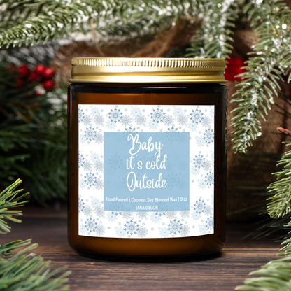 Baby it's Cold Outside - Christmas Candle in Amber Jar 9oz