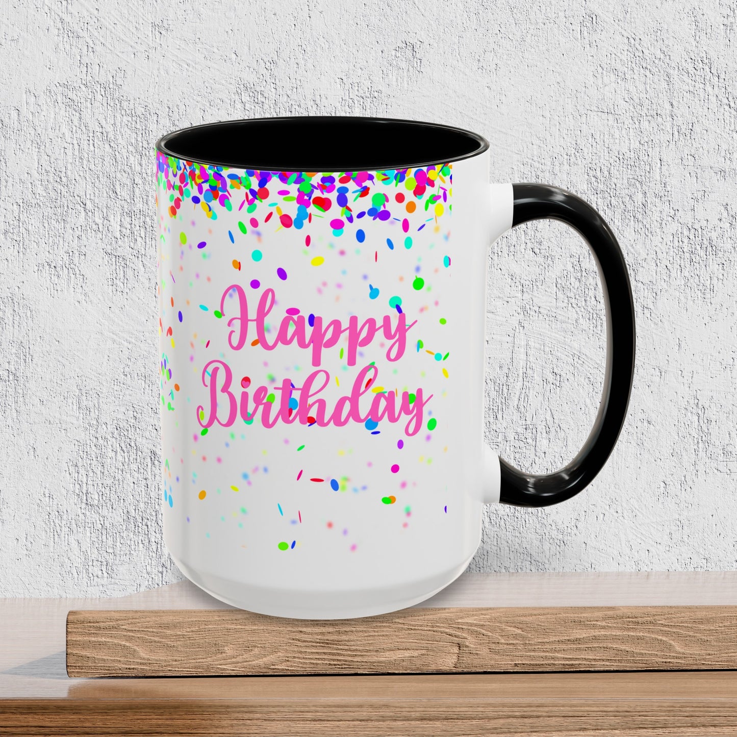 Happy Birthday - Accent Ceramic Coffee Mug