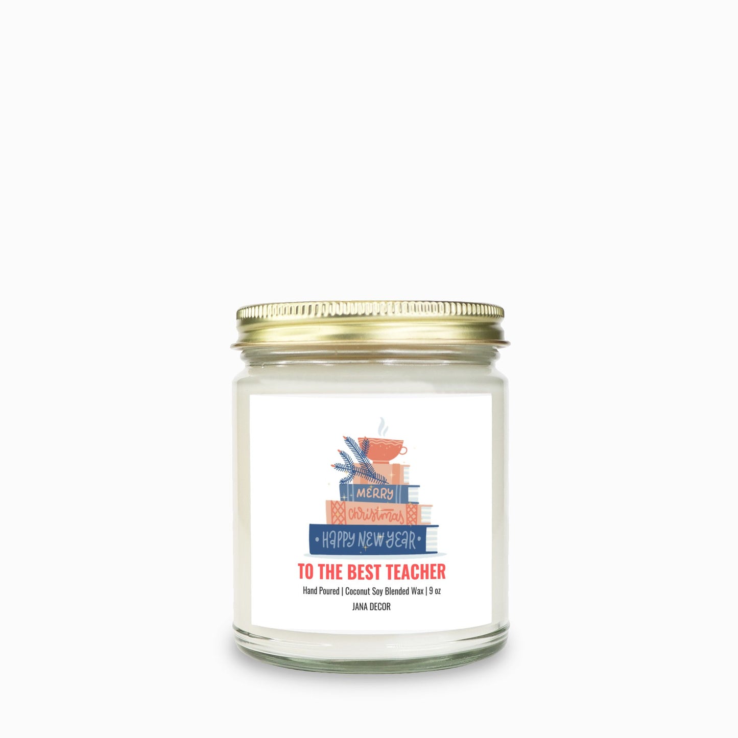 Merry Christmas to the Best Teacher Candle - Clear Jar 9oz