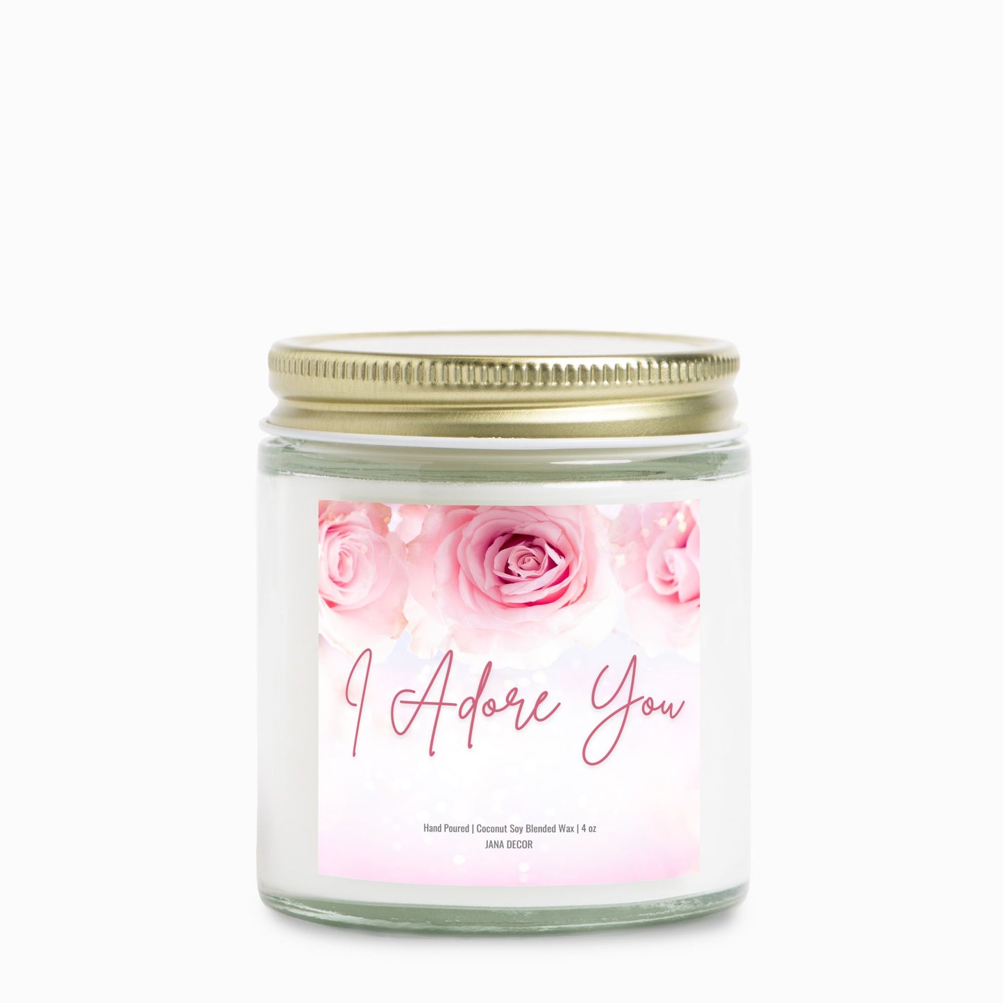 I Adore You Clear Jar 4oz Candle