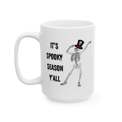 It's Spooky Season Y'all Ceramic Mug, (11oz, 15oz)