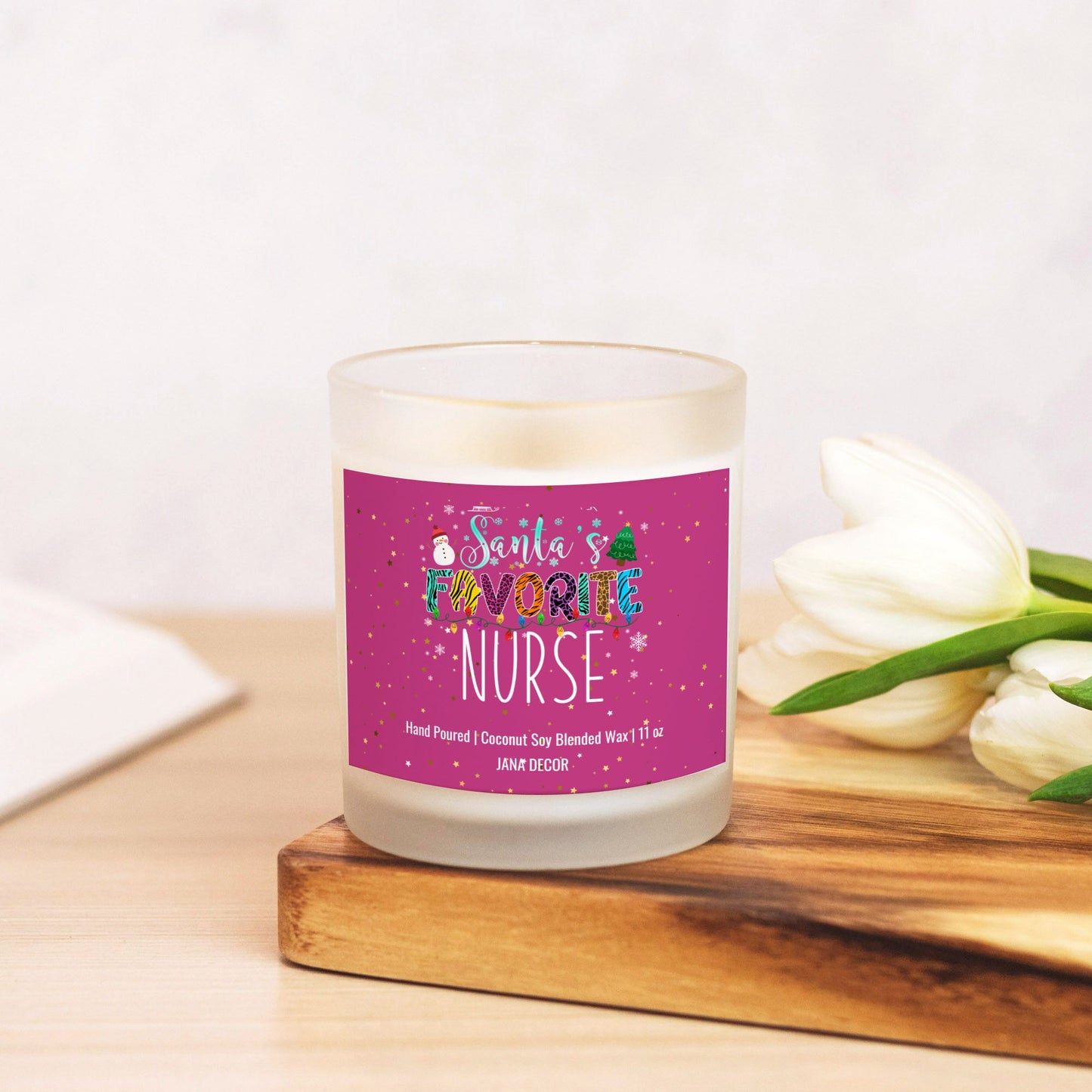 Santa's Favorite Nurse - Christmas Candle in Frosted Glass Jar (Hand Poured 11 oz)