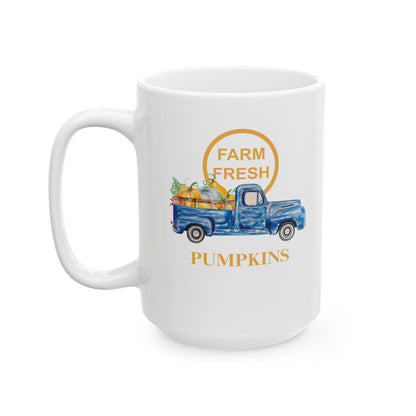 Farm Fresh Pumpkins - Ceramic Mug (11oz, 15oz)