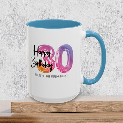 Happy 30th Birthday - Accent Ceramic Coffee Mug