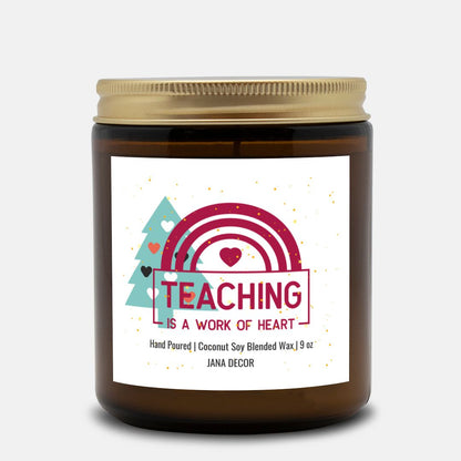 Teaching is a Work of Heart Christmas Candle - Amber Jar 9oz