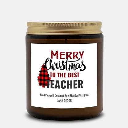 Merry Christmas to the Best Teacher Candle - Amber Jar 9oz