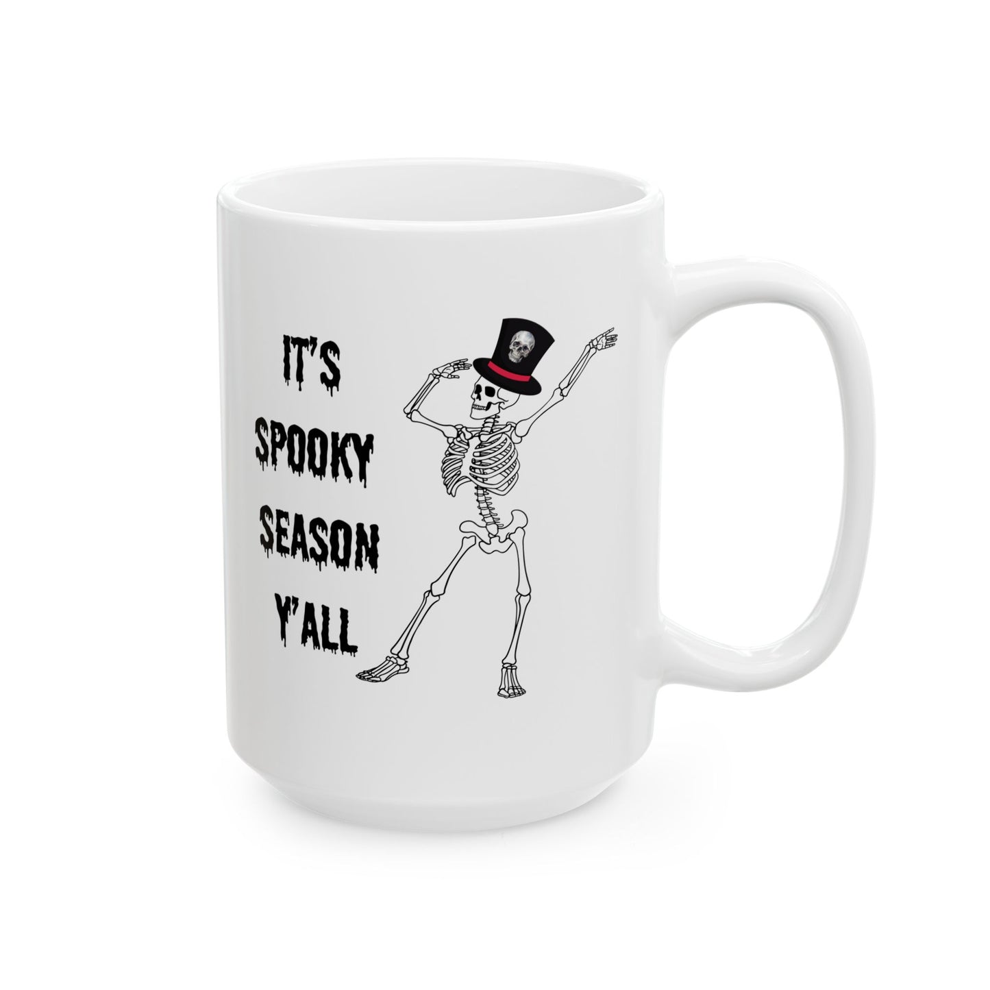 It's Spooky Season Y'all Ceramic Mug, (11oz, 15oz)