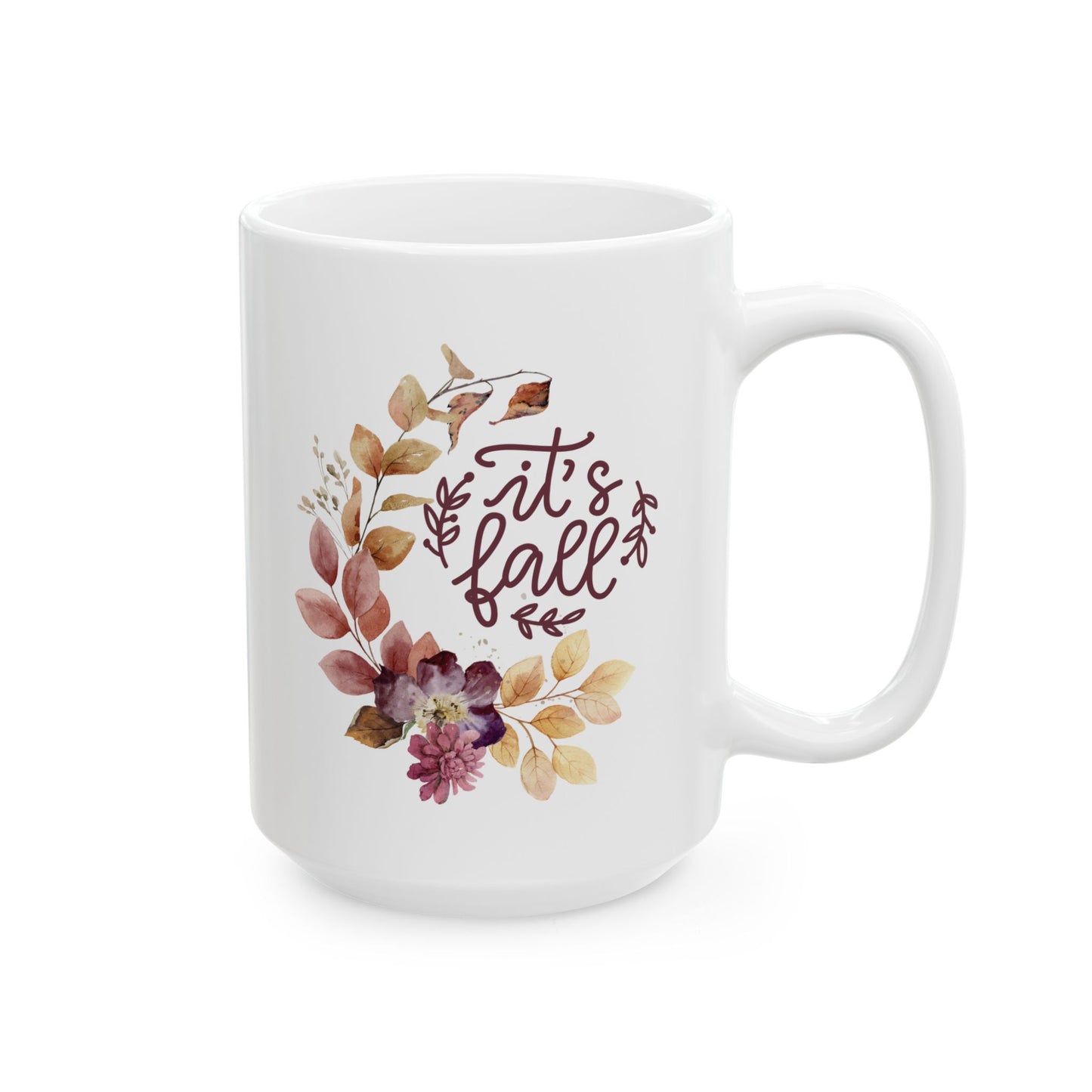 It's Fall - Ceramic Mug, (11oz, 15oz)