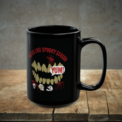 Tastes Like Spooky Season Black Mug (11oz, 15oz)