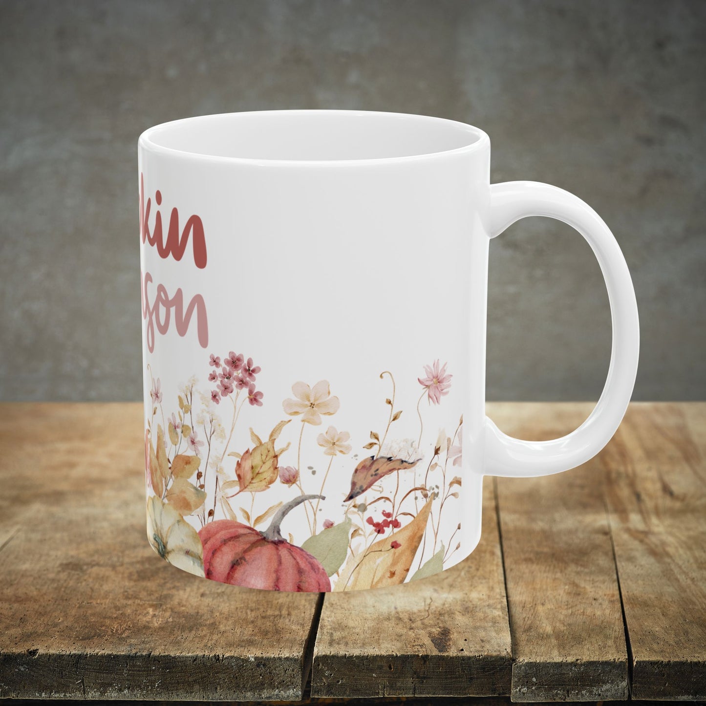 Pumpkin Season - Fall Ceramic Mug (11oz, 15oz)