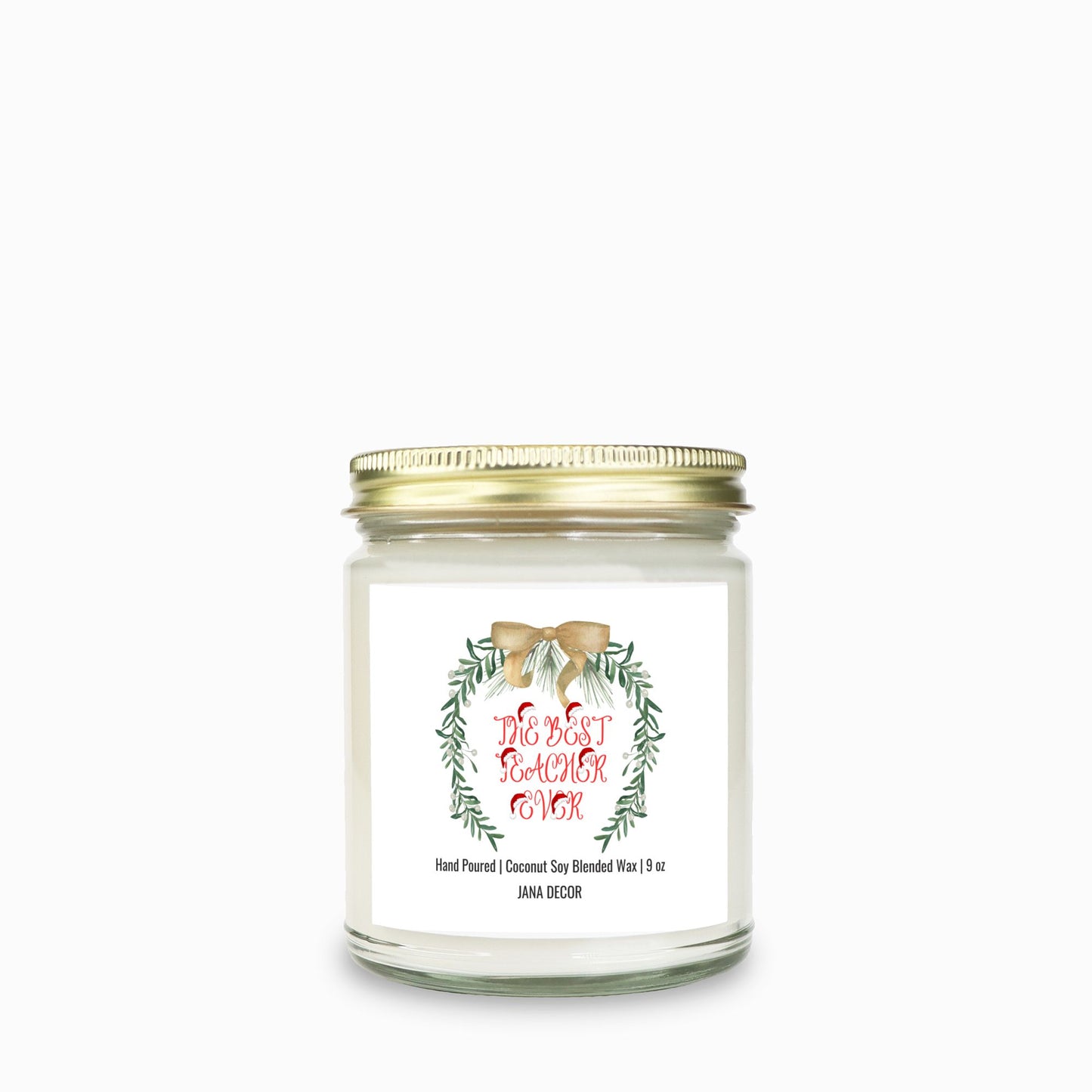 The Best Teacher Ever Christmas Candle - Clear Jar 9oz