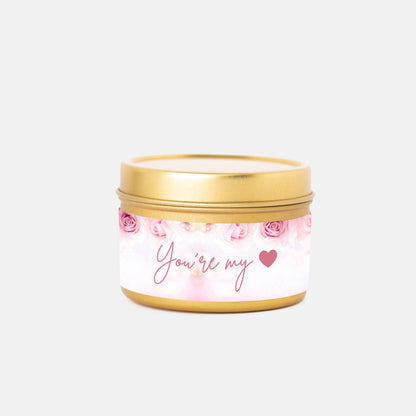 You're my heart Tin 4oz Candle