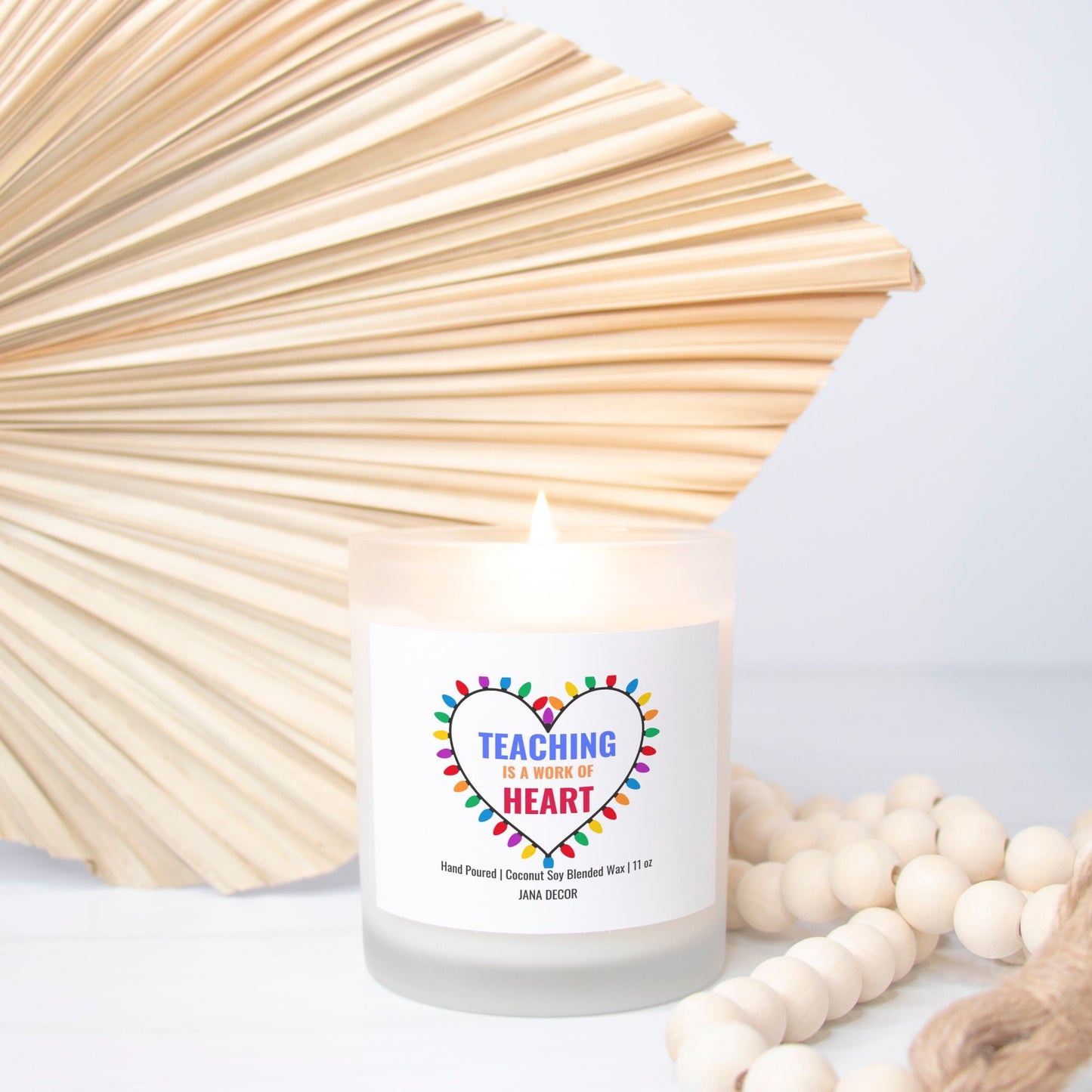 Teaching is a work of Heart Christmas Candle - Frosted Glass (Hand Poured 11 oz)