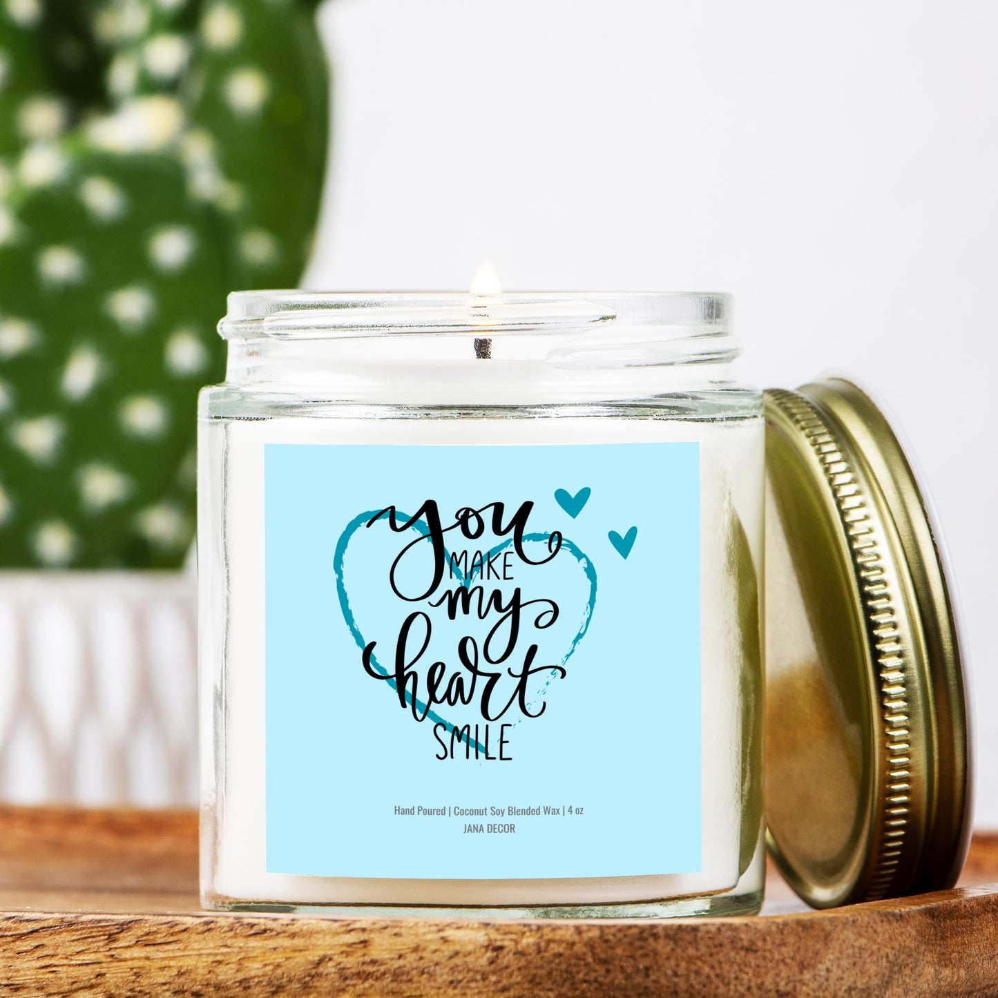 You Make My Heart Smile Clear Jar 4oz Candle