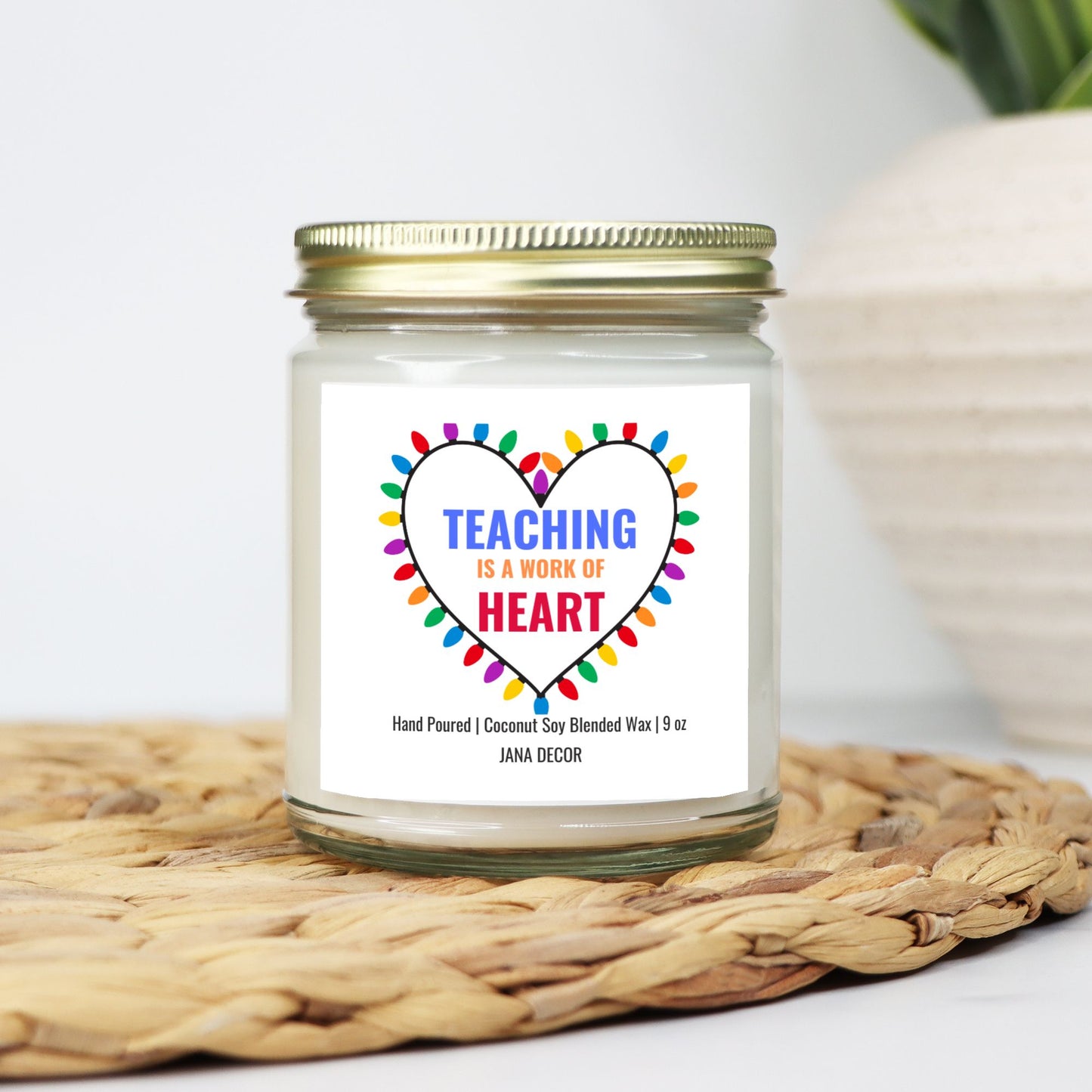 Teaching is a Work of Heart Christmas Candle - Clear Jar 9oz