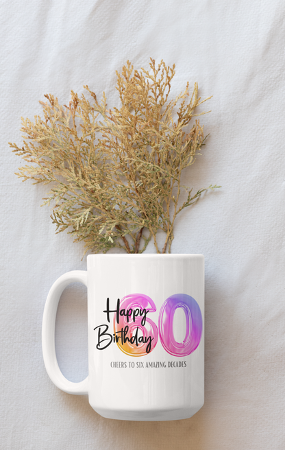 Happy 60th Birthday - Ceramic Coffee Mug