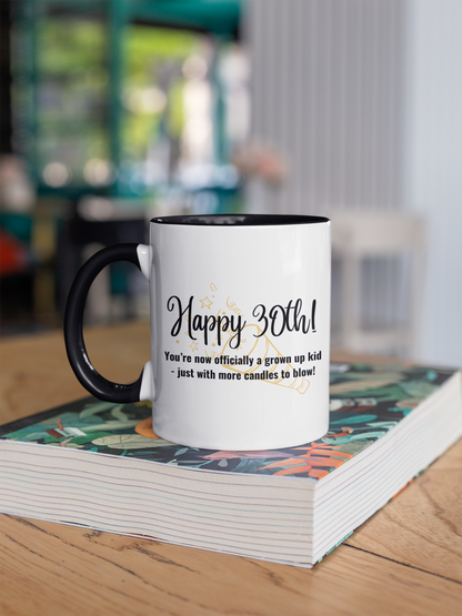 Happy 30th Birthday - Accent Ceramic Coffee Mug