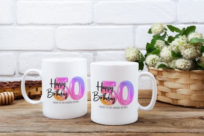 Happy 50th Birthday - Ceramic Coffee Mug